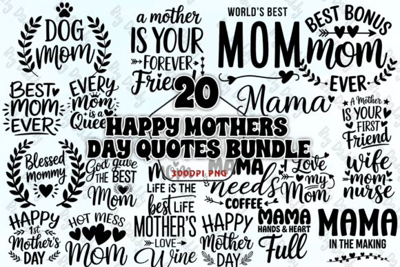 Download Happy Mothers Day Quotes Bundle PNG - Bundle Collection