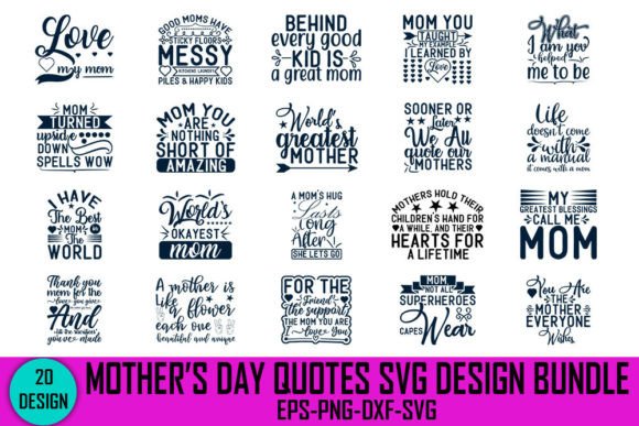 Download Mother's Day Quotes Svg Design Bundle, - Bundle Collection